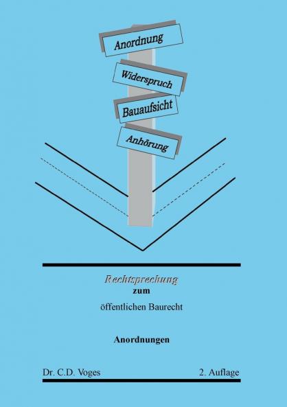 Rechtsprechung zum öffentlichen Baurecht