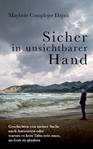 Sicher in unsichtbarer Hand