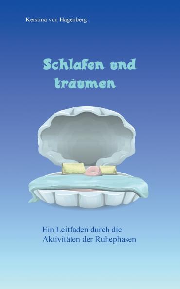 Schlafen und träumen