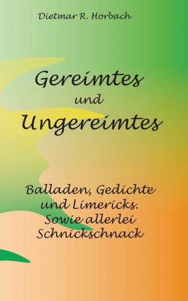 Gereimtes und Ungereimtes