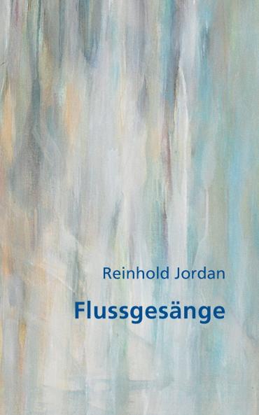 Flussgesänge