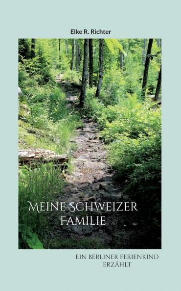 Meine Schweizer Familie