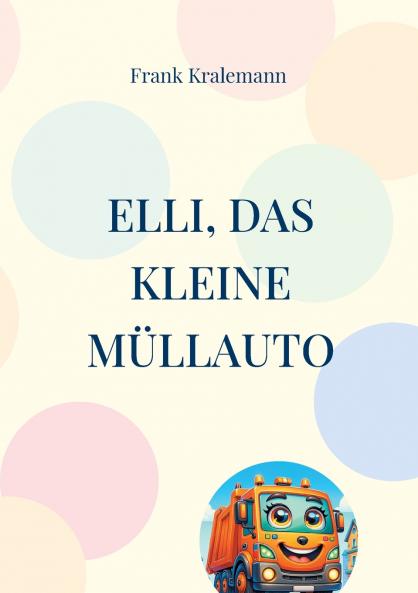 Elli das kleine Müllauto