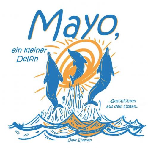 Mayo ein kleiner Delfin