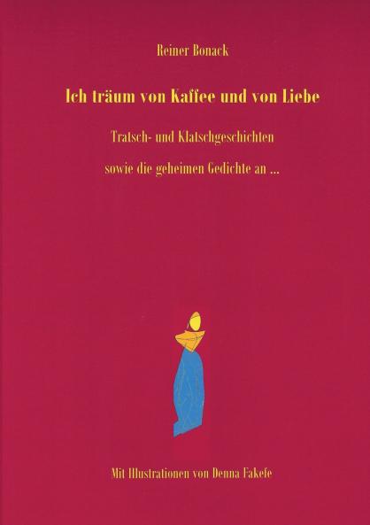 Ich träum von Kaffee und von Liebe