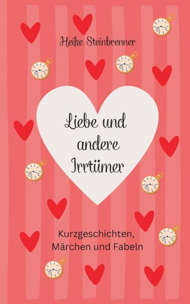 Liebe und andere Irrt��mer