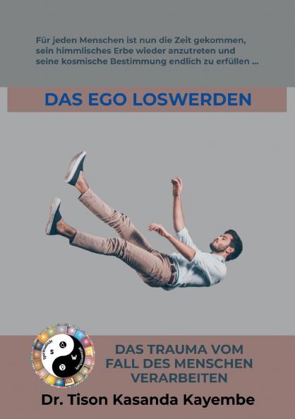 Das Ego loswerden