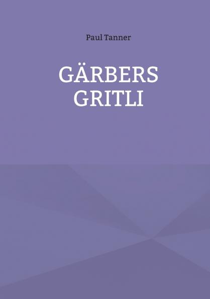 Gärbers Gritli