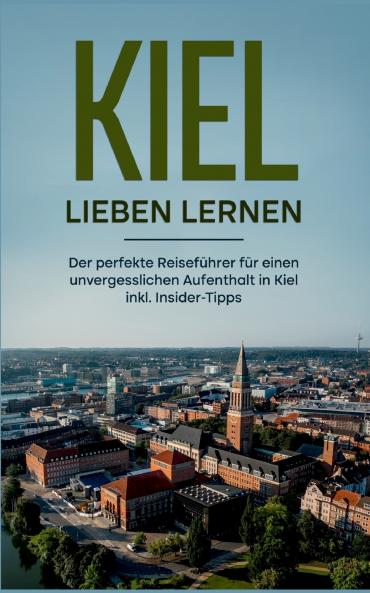 Kiel lieben lernen