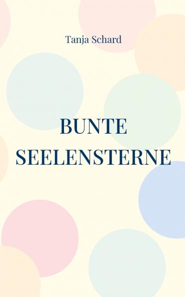 Bunte Seelensterne