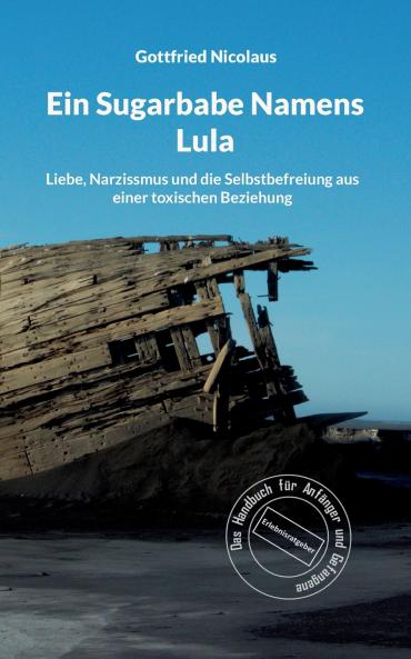 Ein Sugarbabe Namens Lula