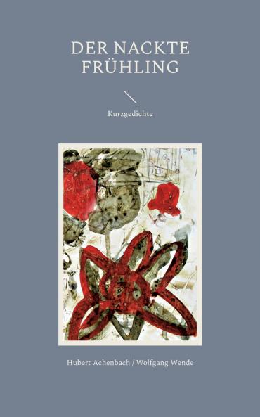 Der nackte Frühling