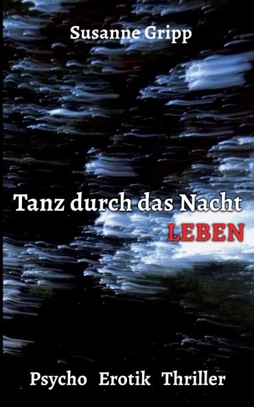 Tanz durch das Nacht Leben