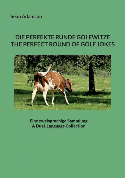 DIE PERFEKTE RUNDE GOLFWITZE