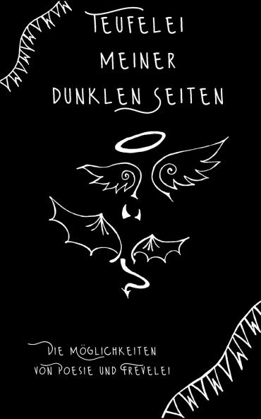 Teufelei meiner dunklen Seiten