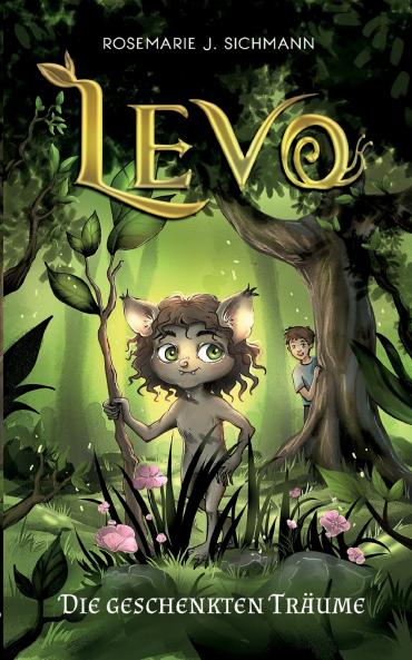 Levo - Die geschenkten Träume