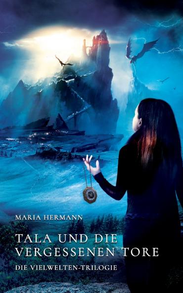 Tala und die vergessenen Tore
