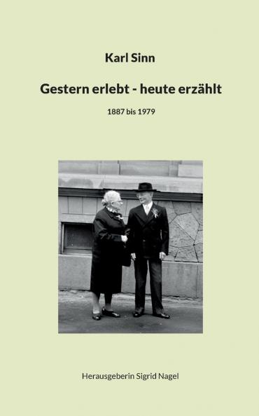 Gestern erlebt - heute erzählt