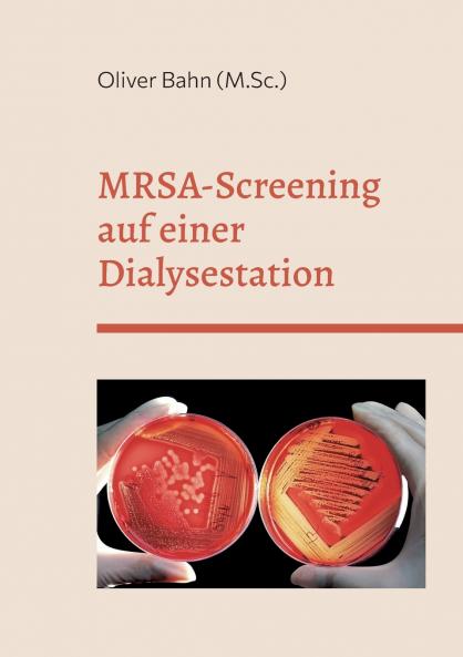 MRSA-Screening auf einer Dialysestation