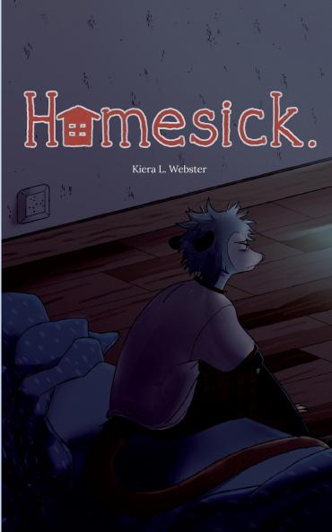 Homesick.