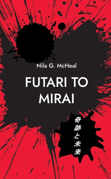 Futari to Mirai