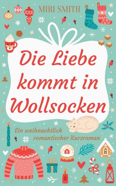 Die Liebe kommt in Wollsocken