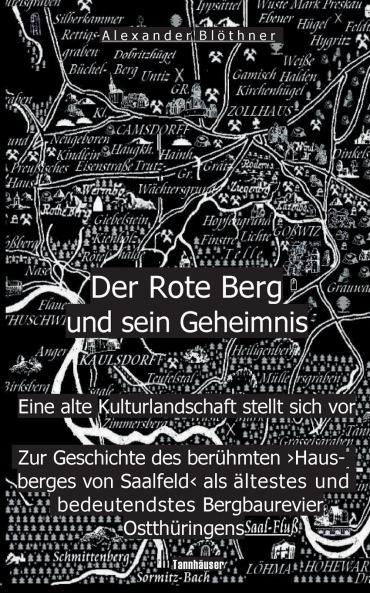 Der Rote Berg und sein Geheimnis