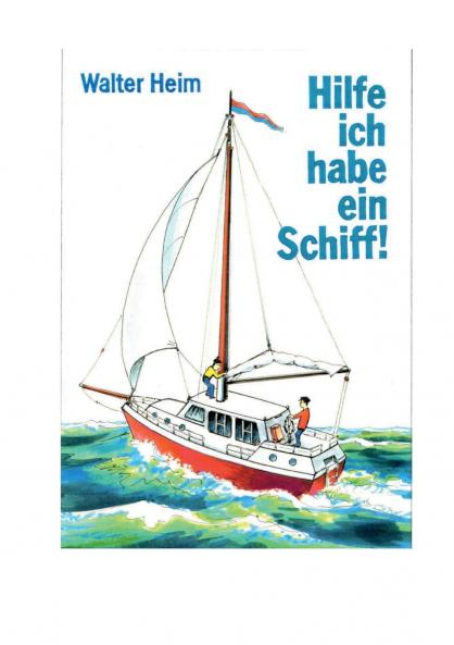 Hilfe ich habe ein Schiff