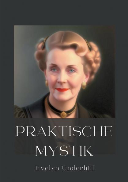 Praktische Mystik