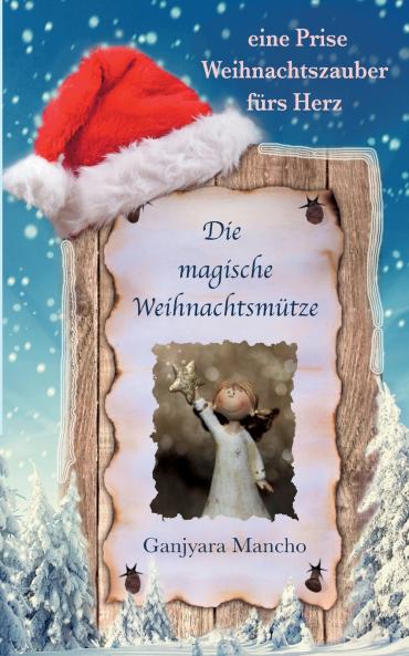 Die magische Weihnachtsmütze