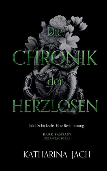 Die Chronik der Herzlosen