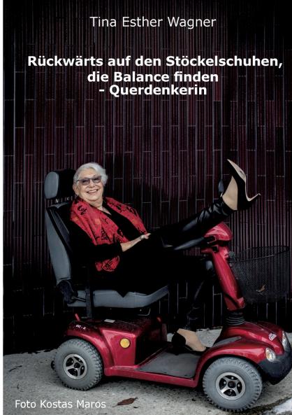 Rückwärts auf den Stöckelschuhen die Balance finden - Querdenkerin