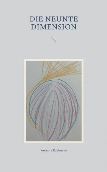 Die neunte Dimension