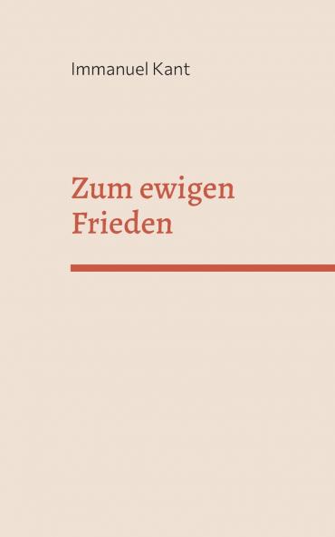 Zum ewigen Frieden