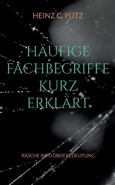 Häufige Fachbegriffe kurz erklärt
