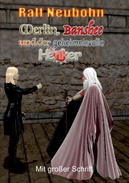 Merlin Banshee und der geheimnisvolle Henker