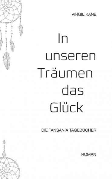 In unseren Träumen das Glück