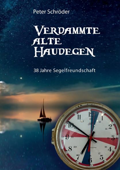 Verdammte Alte Haudegen
