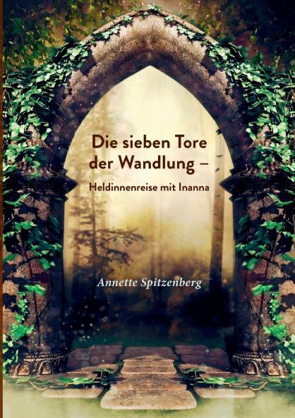 Die sieben Tore der Wandlung
