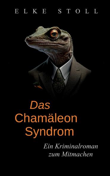 Das Chamäleon-Syndrom