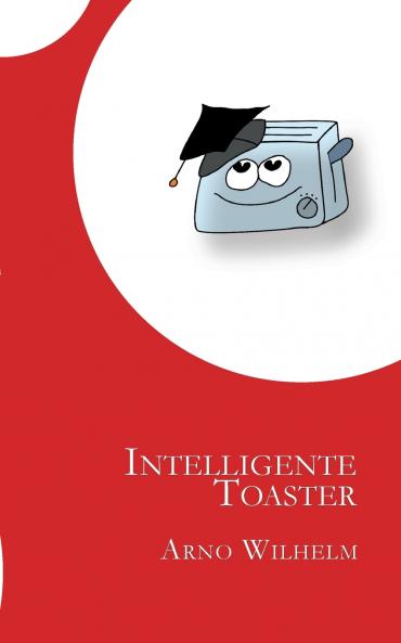 Intelligente Toaster