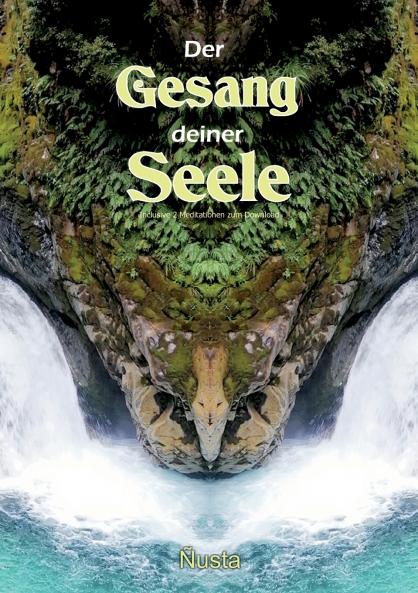 Der Gesang deiner Seele