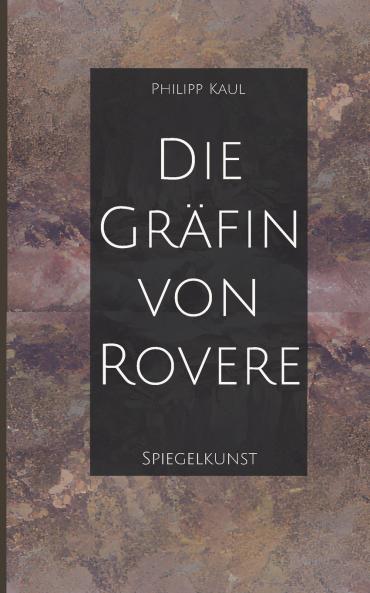 Die Gräfin von Rovere