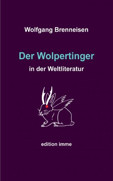 Der Wolpertinger in der Weltliteratur