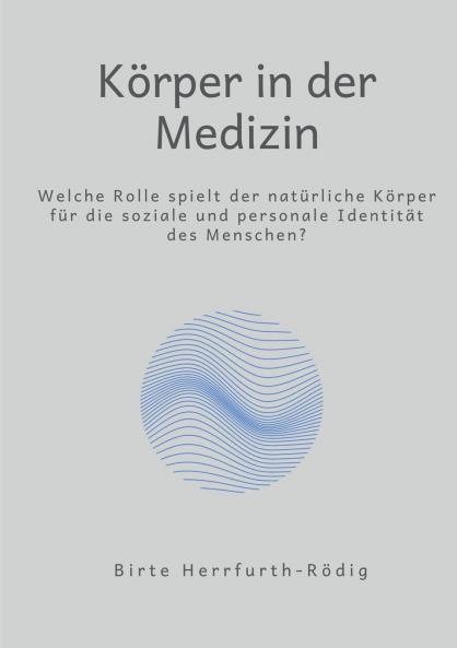 K��rper in der Medizin