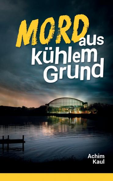 Mord aus kühlem Grund