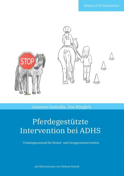 Pferdegestützte Intervention bei ADHS
