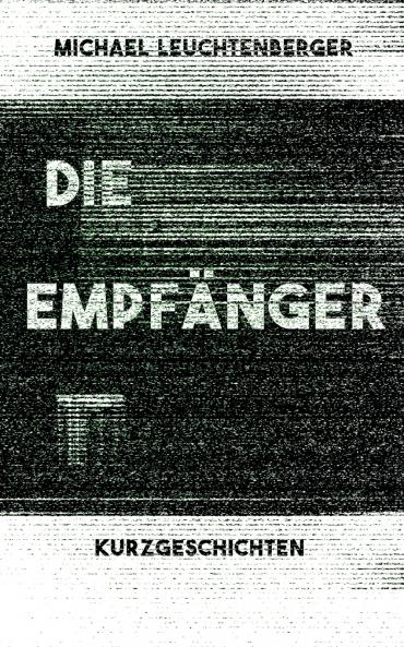 Die Empfänger