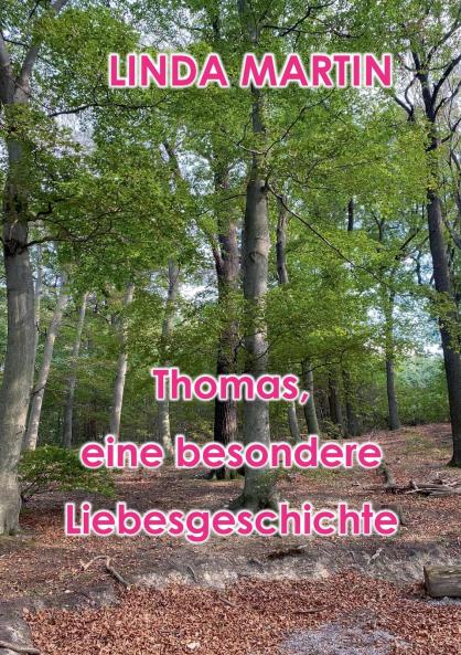 Thomas - eine besondere Liebesgeschichte