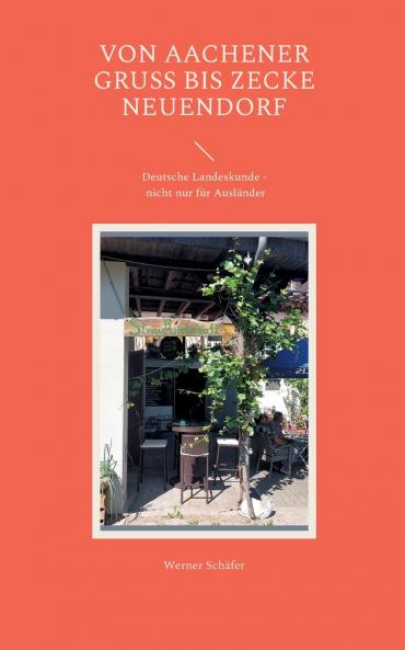 Von Aachener Gruß bis Zecke Neuendorf